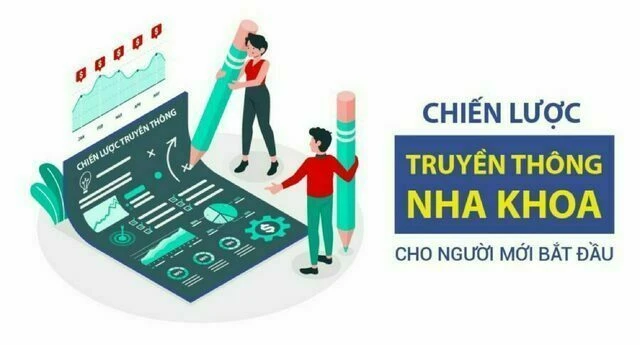 chien luoc truyen thong nha khoa cho nguoi moi bat dau