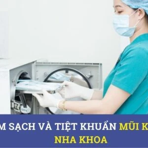 Làm sạch và tiệt khuẩn mũi khoan nha khoa