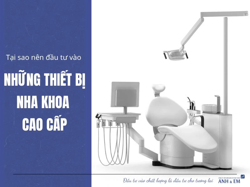 thiet-bi-nha-khoa-cao-cap