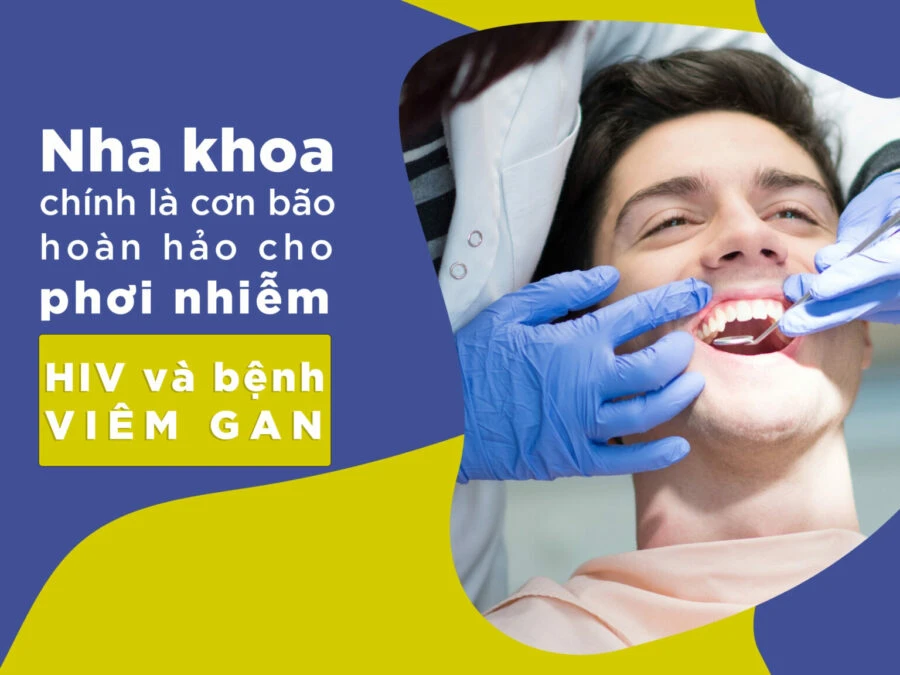 nguy cơ phơi nhiễm HIV và viêm gan trong nha khoa