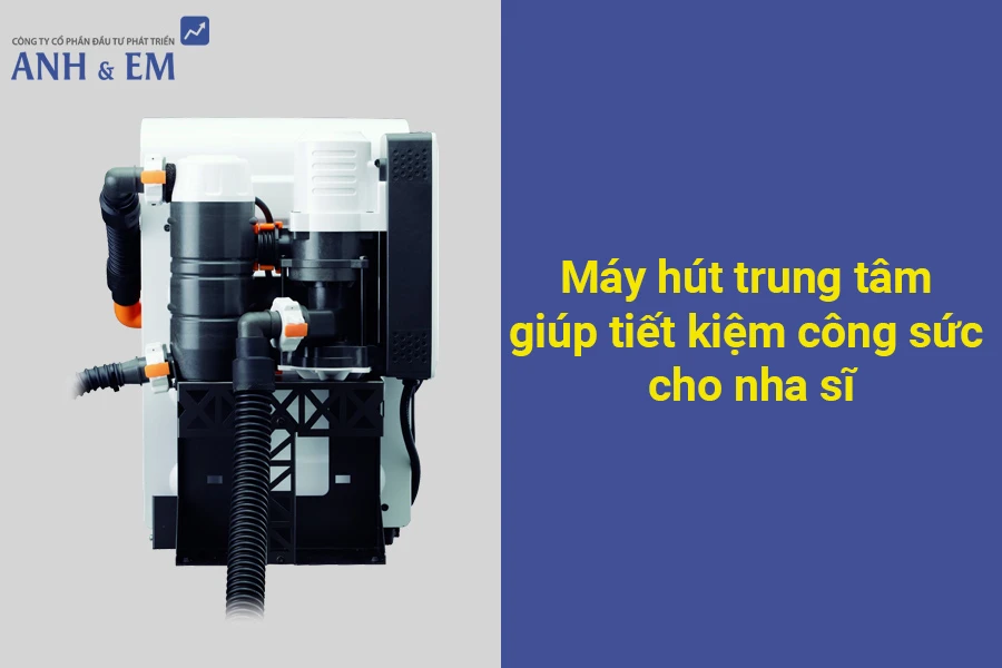 máy hút trung tâm