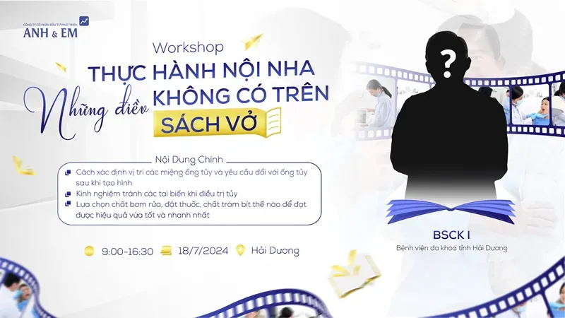 Workshop "thực hành nội nha – những điều không có trên sách vở"